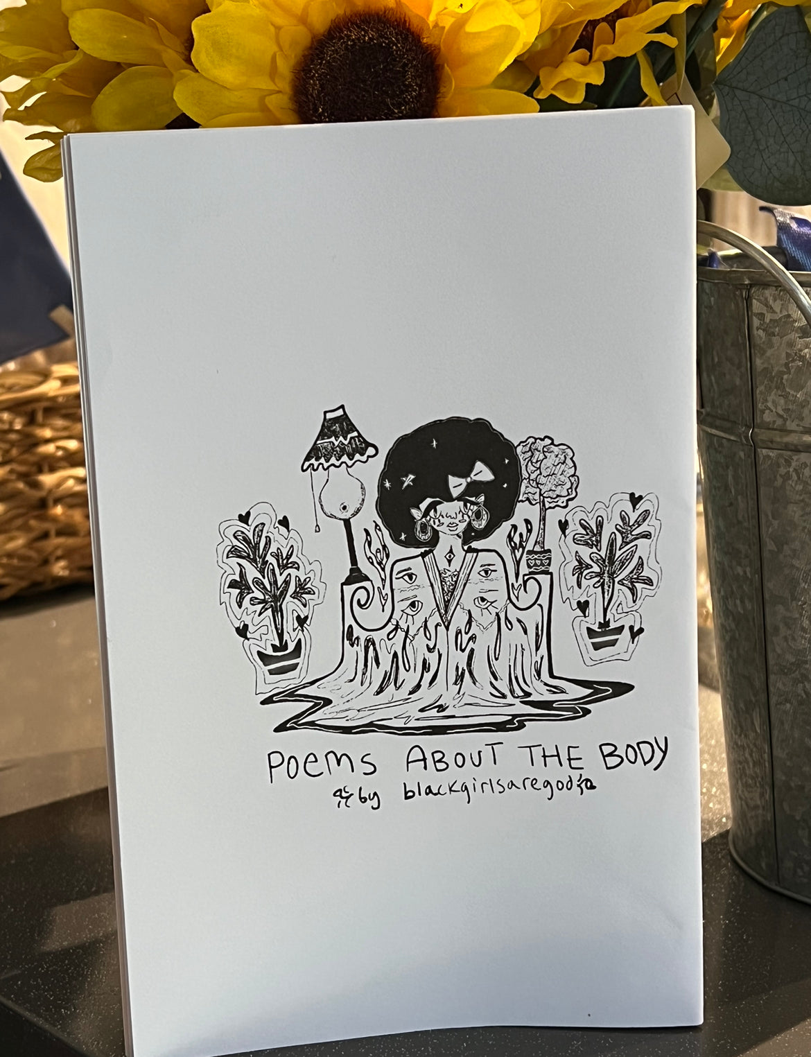 poems about the body (zine) by blackgirlsaregod, 18+
